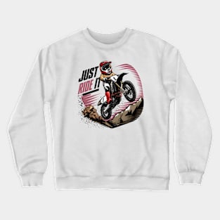 JUST RIDE IT CUTE BEAR Crewneck Sweatshirt